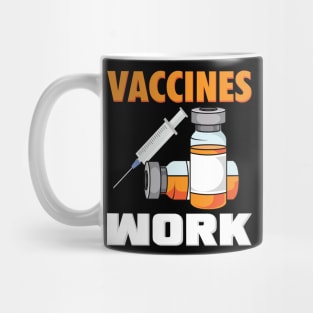 Vaccines Work Mug